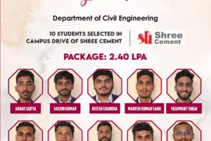 Civil Engineering students for getting selected in the Campus Drive of Shree Cement